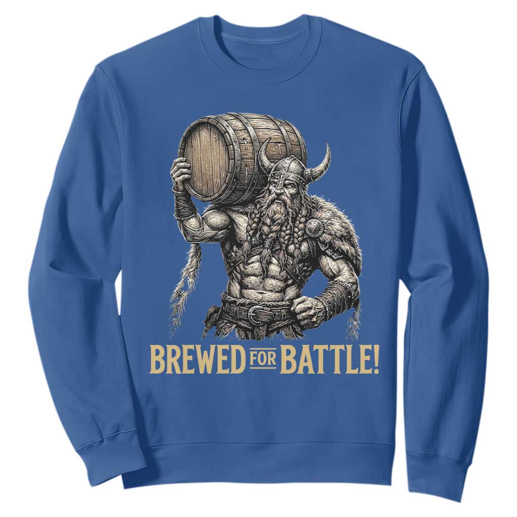 Vintage Viking Beer Drinker Warrior Gift Sweatshirt Brewed For Battle TS12 Royal Blue Print Your Wear