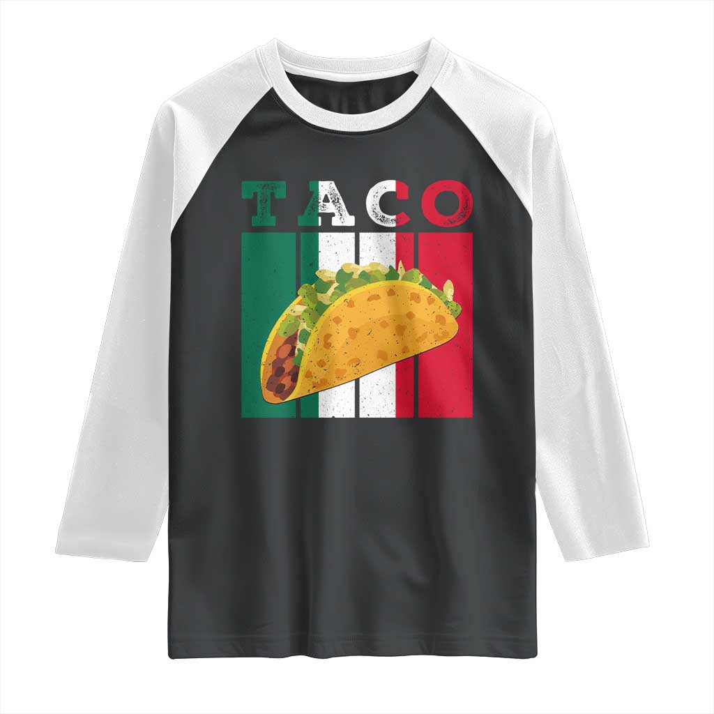 Tacos Lover Mexican Food Raglan Shirt Funny Quote Gift TS12 Black White Print Your Wear