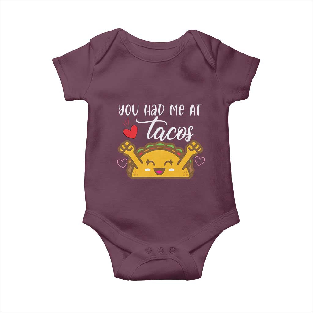 Funny Taco Lover Baby Onesie You Had Me At Tacos TS12 Maroon Print Your Wear