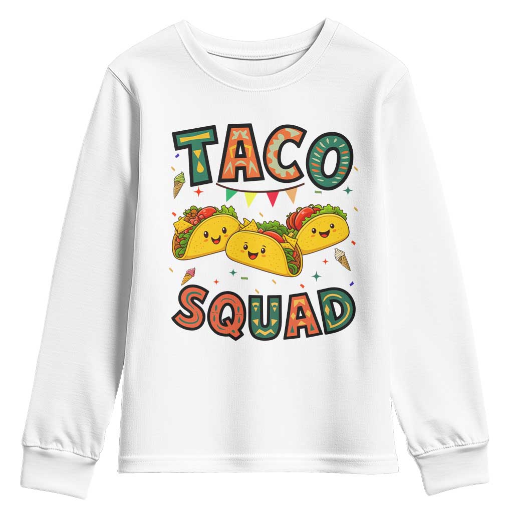 Taco Squad Youth Sweatshirt Funny Mexican Food Lovers Gift TS12 White Print Your Wear