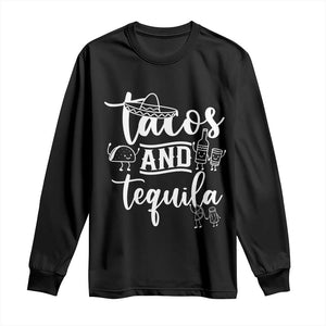 Tacos And Tequila Lover Long Sleeve Shirt Funny Humor Gift TS12 Black Print Your Wear