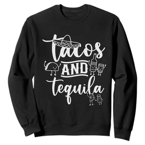 Tacos And Tequila Lover Sweatshirt Funny Humor Gift TS12 Black Print Your Wear