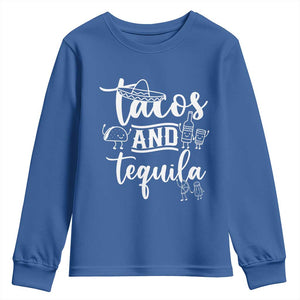 Tacos And Tequila Lover Youth Sweatshirt Funny Humor Gift TS12 Royal Blue Print Your Wear