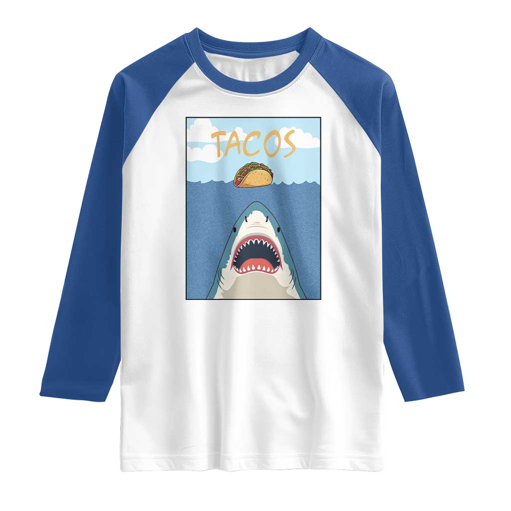 Funny Tacos Lover Raglan Shirt Shark Attack Humor Gift TS12 White Royal Print Your Wear