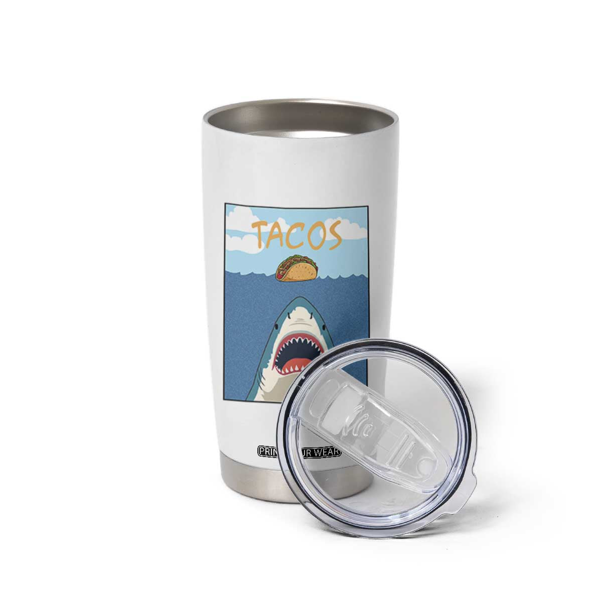 Funny Tacos Lover Tumbler Cup Shark Attack Humor Gift TS12 Print Your Wear