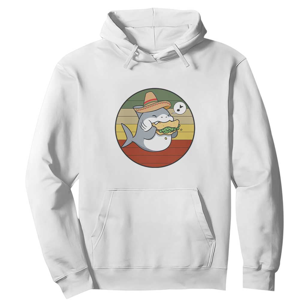 Mexican Food Lover Gift Hoodie Funny Shark Eating Tacos TS12 White Print Your Wear