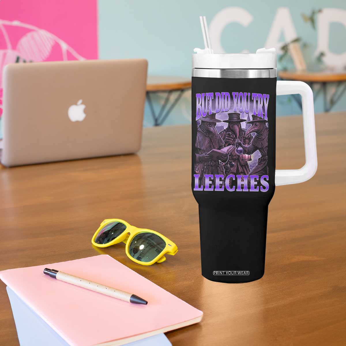 Funny Plague Doctor But Did You Try Leeches Tumbler With Handle Medieval History Gift