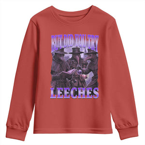 Funny Plague Doctor But Did You Try Leeches Youth Sweatshirt Medieval History Gift