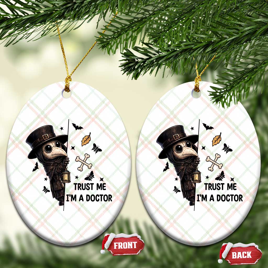 Cute Plague Doctor Trust Me Im A Doctor Ceramic Ornament Spooky Halloween Gift