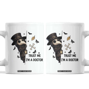 Cute Plague Doctor Trust Me Im A Doctor Coffee Mug Spooky Halloween Gift