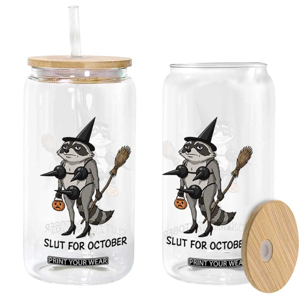 Funny Trashy Raccoon Witch Halloween Glass Can Slut For October