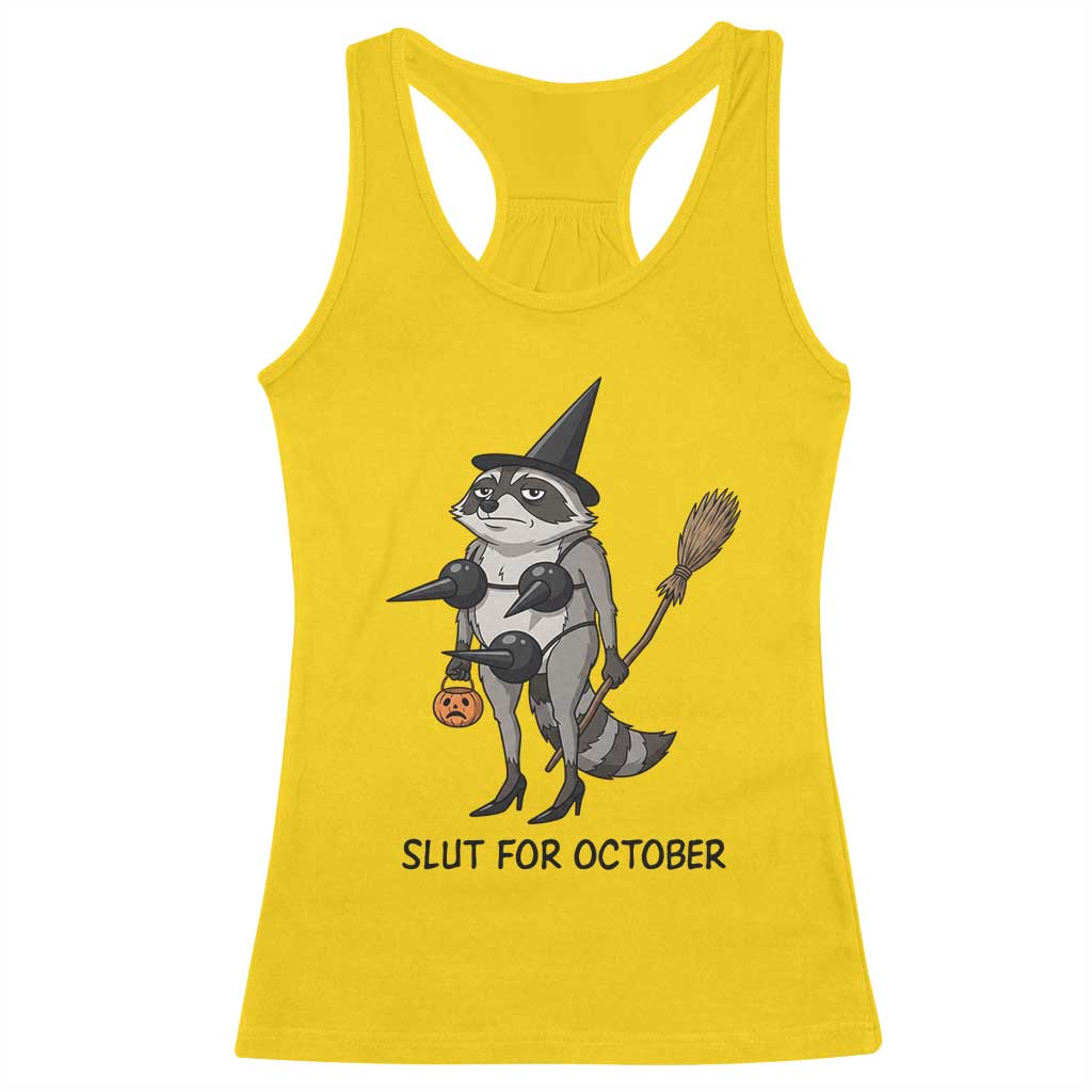 Funny Trashy Raccoon Witch Halloween Racerback Tank Top Slut For October