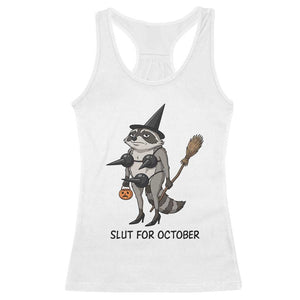 Funny Trashy Raccoon Witch Halloween Racerback Tank Top Slut For October