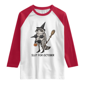 Funny Trashy Raccoon Witch Halloween Raglan Shirt Slut For October