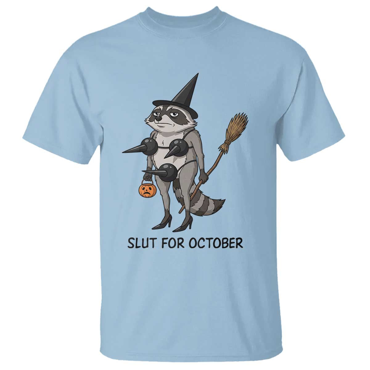 Funny Trashy Raccoon Witch Halloween T Shirt Slut For October