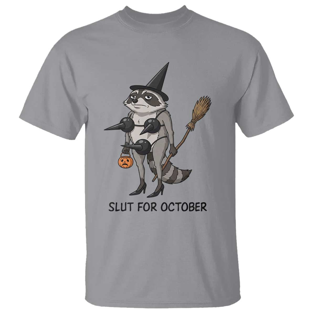 Funny Trashy Raccoon Witch Halloween T Shirt Slut For October