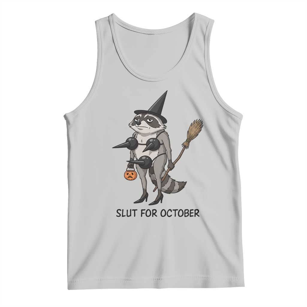 Funny Trashy Raccoon Witch Halloween Tank Top Slut For October