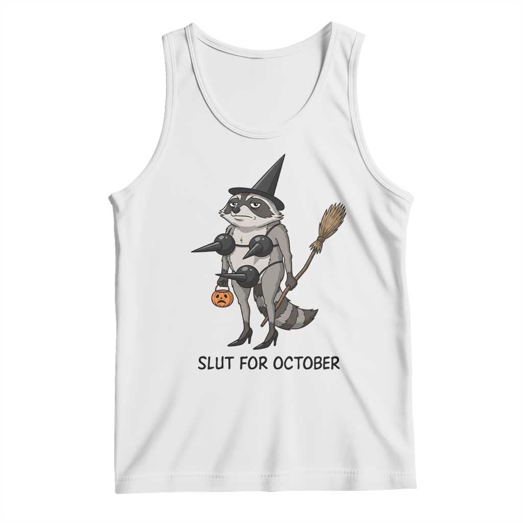 Funny Trashy Raccoon Witch Halloween Tank Top Slut For October
