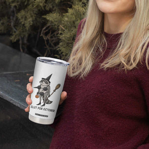 Funny Trashy Raccoon Witch Halloween Tumbler Cup Slut For October