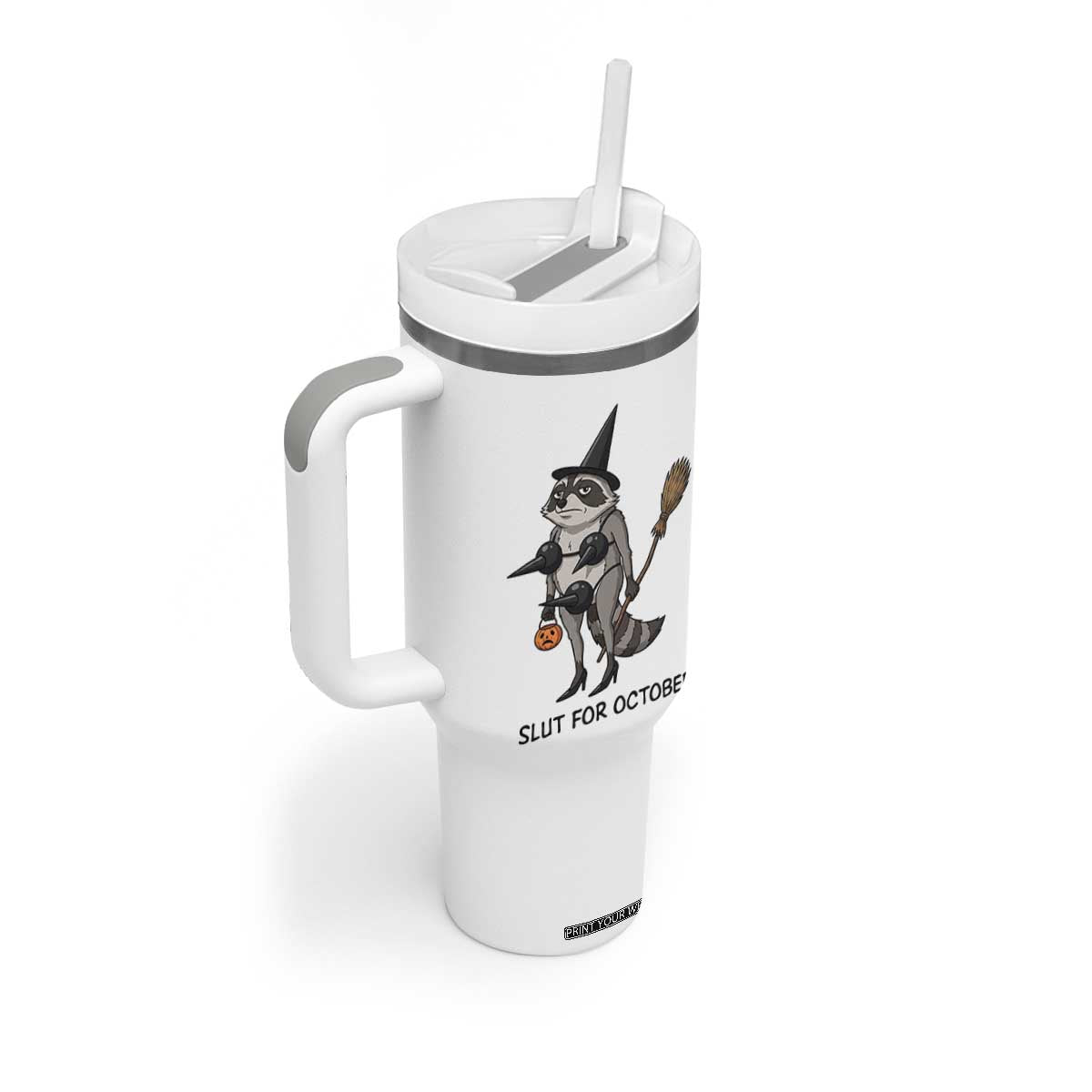 Funny Trashy Raccoon Witch Halloween Tumbler With Handle Slut For October