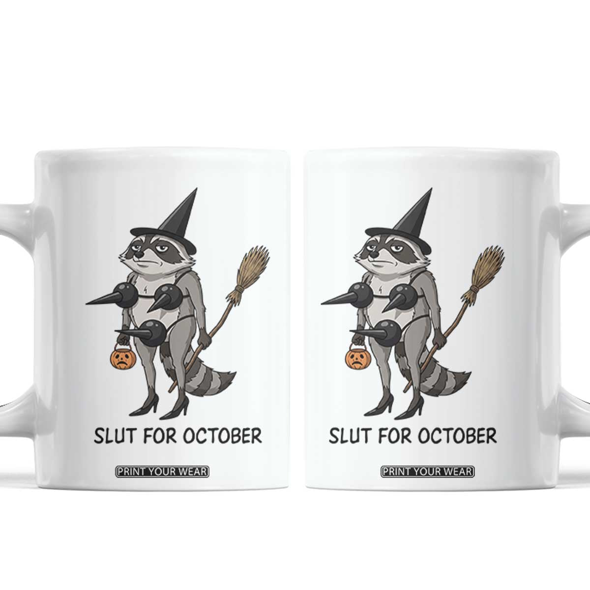Funny Trashy Raccoon Witch Halloween Coffee Mug Slut For October