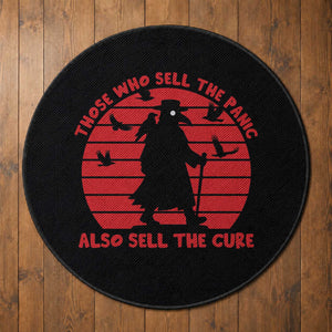 Vintage Plague Doctor Round Rug Those Who Sell The Panic Also Sell The Cure
