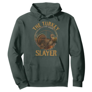 The Turkey Slayer Hoodie Funny Hunting Season Gift TS12 Dark Forest Green Print Your Wear