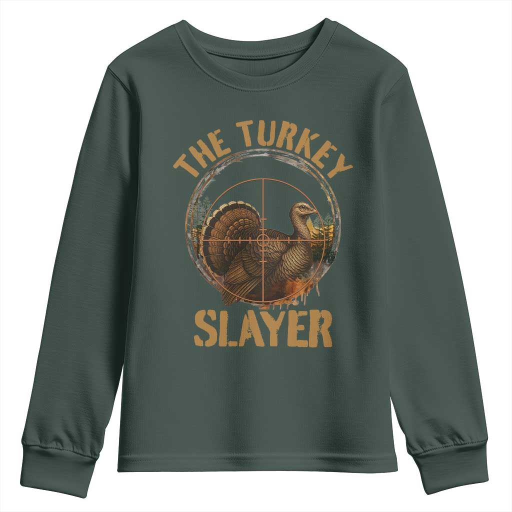 The Turkey Slayer Youth Sweatshirt Funny Hunting Season Gift TS12 Dark Forest Green Print Your Wear