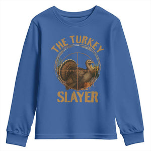 The Turkey Slayer Youth Sweatshirt Funny Hunting Season Gift TS12 Royal Blue Print Your Wear