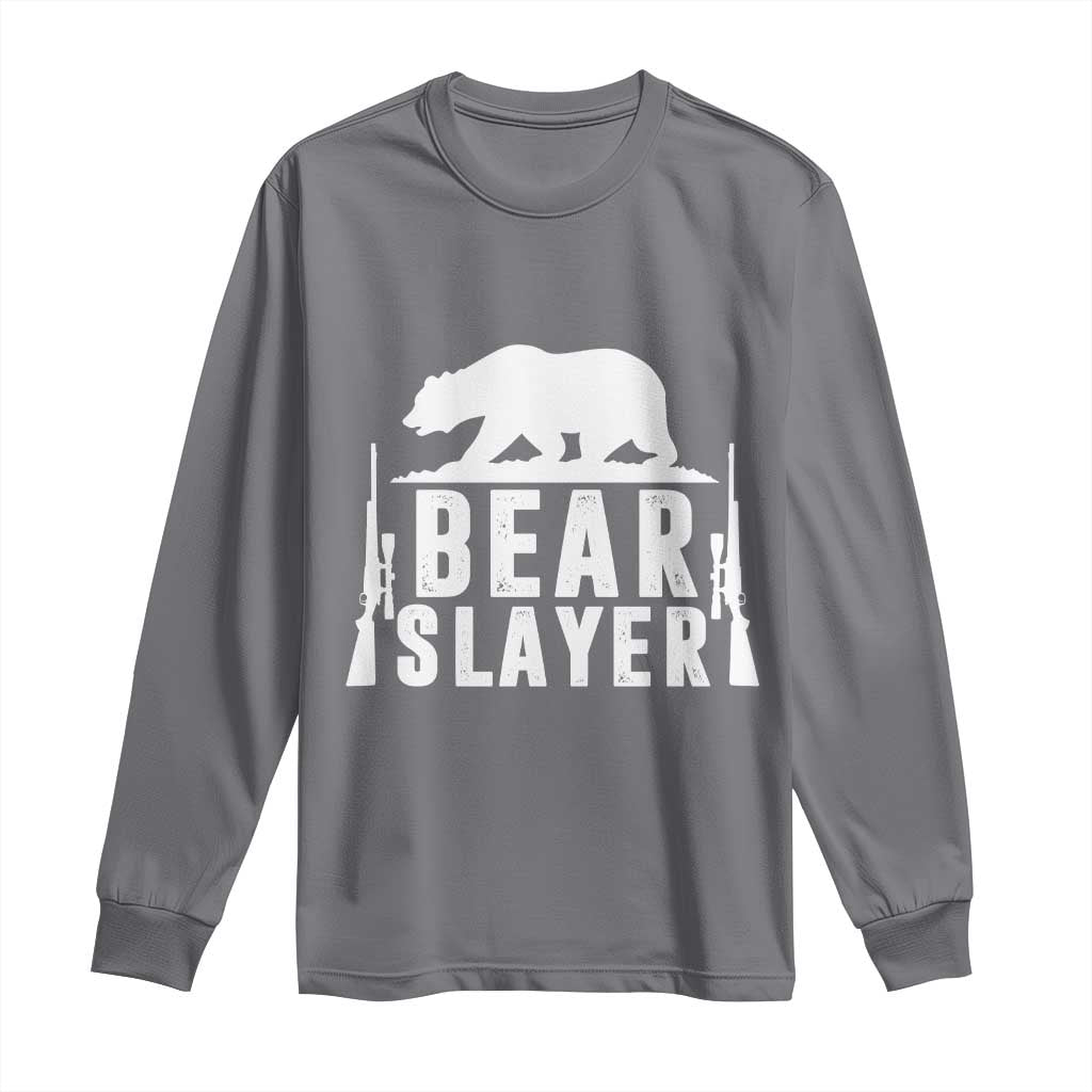 Bear Slayer Long Sleeve Shirt Hunting Season Gift TS12 Charcoal Print Your Wear