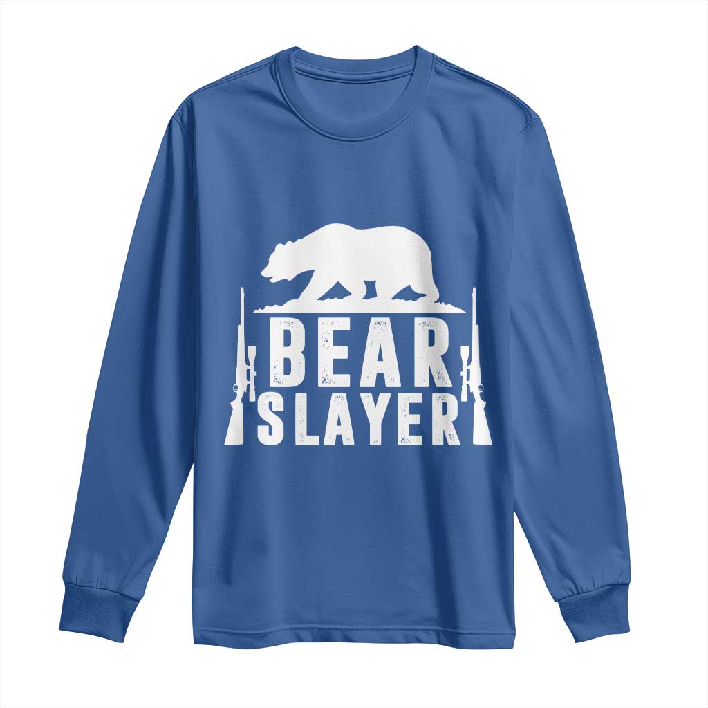 Bear Slayer Long Sleeve Shirt Hunting Season Gift TS12 Royal Blue Print Your Wear