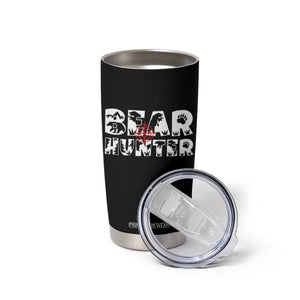 Bear Hunter Tumbler Cup Outdoor Adventure Gift TS12 Print Your Wear