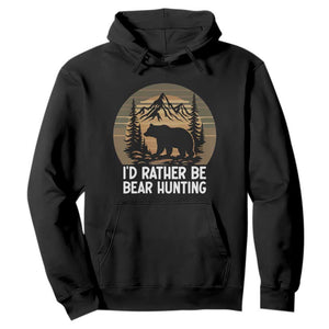 Id Rather Be Bear Hunting Hoodie Retro Sunset Hunter Gift TS12 Black Print Your Wear