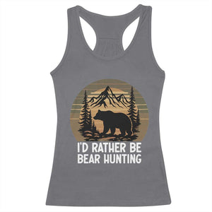 Id Rather Be Bear Hunting Racerback Tank Top Retro Sunset Hunter Gift TS12 Charcoal Print Your Wear