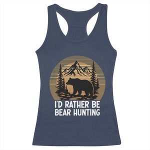 Id Rather Be Bear Hunting Racerback Tank Top Retro Sunset Hunter Gift TS12 Navy Print Your Wear
