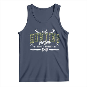 Funny Hunting Lover Tank Top Hello Hunting Season Goodbye Husband TS12 Navy Print Your Wear