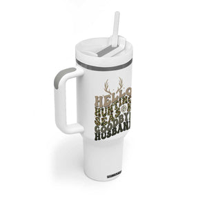 Hello Hunting Season Goodbye Husband Tumbler With Handle Funny Hunter Wife Gift TS12 Print Your Wear