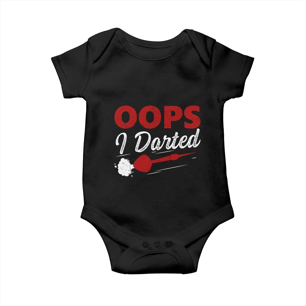 Dart Player Sarcasm Gift Baby Onesie Funny Oops I Darted TS12 Black Print Your Wear