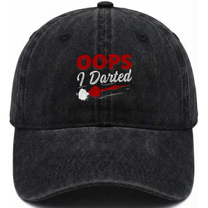 Dart Player Sarcasm Gift Washed Cotton Baseball Cap Funny Oops I Darted TS12 Print Your Wear