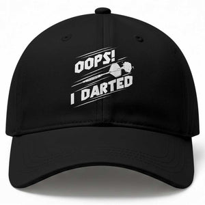 Funny Dart Thrower Baseball Cap Oops I Darted Gift For Dartist TS12 Print Your Wear