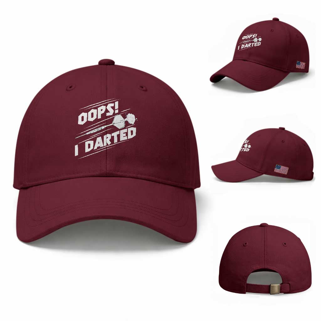 Funny Dart Thrower Baseball Cap Oops I Darted Gift For Dartist TS12 Baseball Cap Universal Fit Maroon Print Your Wear