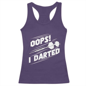 Funny Dart Thrower Racerback Tank Top Oops I Darted Gift For Dartist TS12 Purple Print Your Wear