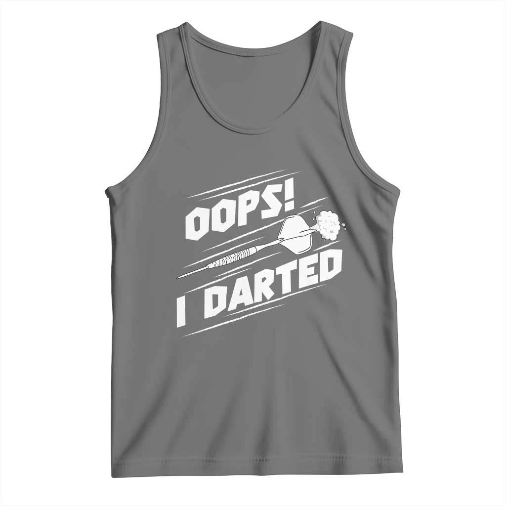 Funny Dart Thrower Tank Top Oops I Darted Gift For Dartist TS12 Black Heather Print Your Wear
