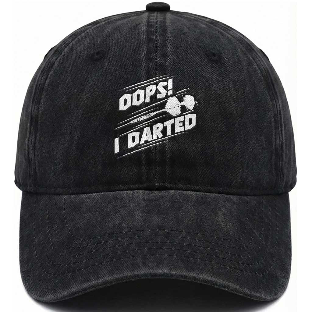 Funny Dart Thrower Washed Cotton Baseball Cap Oops I Darted Gift For Dartist TS12 Print Your Wear
