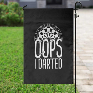 Sarcastic Dartist Gift Garden Flag Funny Oops I Darted Darts Lover TS12 Print Your Wear