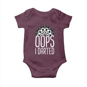 Sarcastic Dartist Gift Baby Onesie Funny Oops I Darted Darts Lover TS12 Maroon Print Your Wear