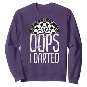 Sarcastic Dartist Gift Sweatshirt Funny Oops I Darted Darts Lover TS12 Purple Print Your Wear
