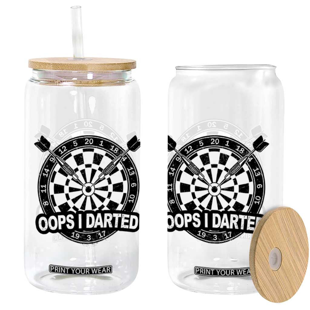 Funny Oops I Darted Glass Can Sarcastic Dartist Darts Lover Gift TS12 Print Your Wear
