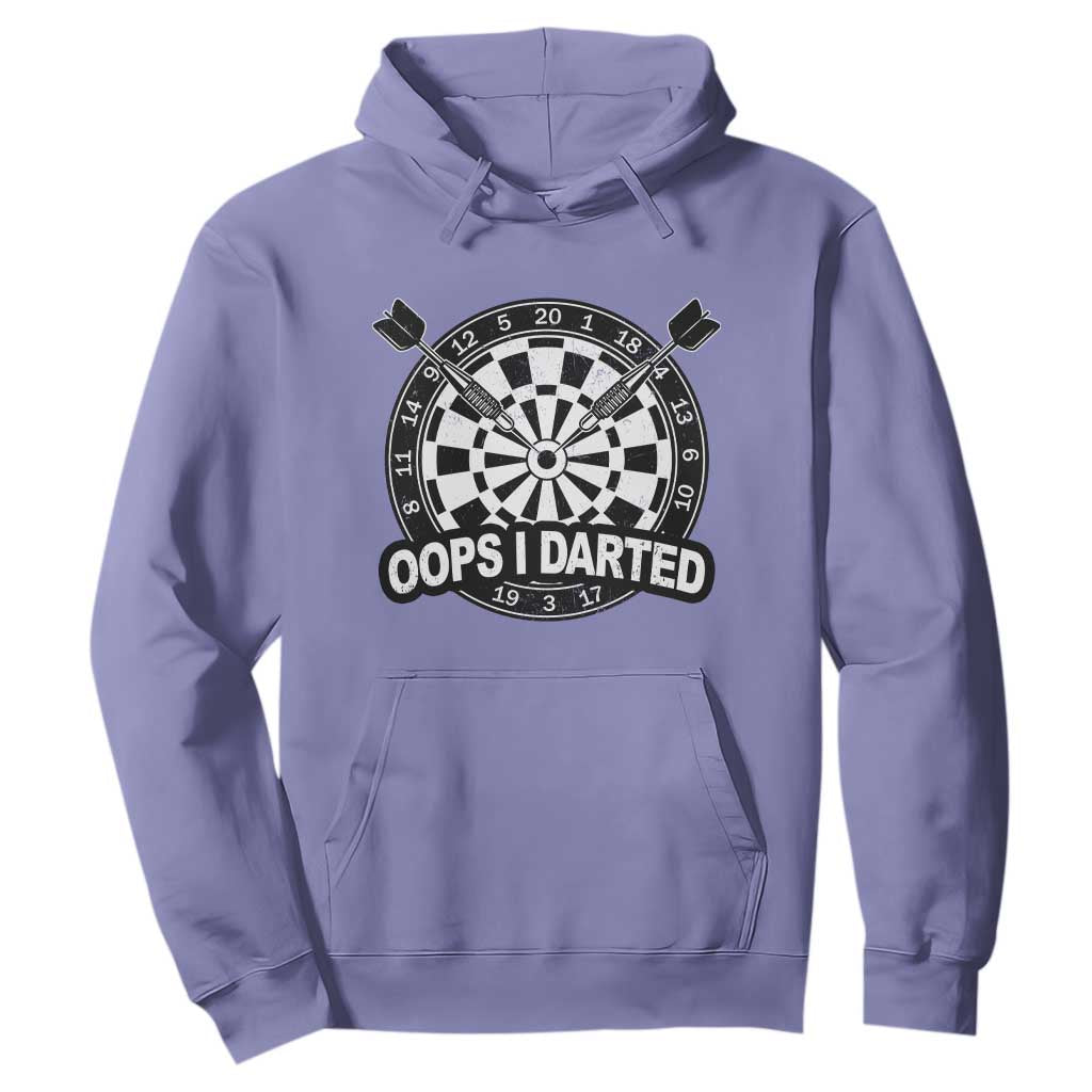 Funny Oops I Darted Hoodie Sarcastic Dartist Darts Lover Gift TS12 Violet Print Your Wear