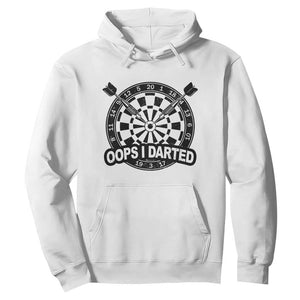 Funny Oops I Darted Hoodie Sarcastic Dartist Darts Lover Gift TS12 White Print Your Wear